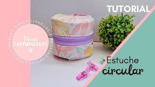 [TUTORIAL-DIY] Cómo hacer un estuche circular con cierre - fácil y con retazos - patrones gratis