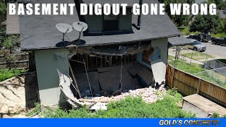 Basement Digout Gone Wrong !
