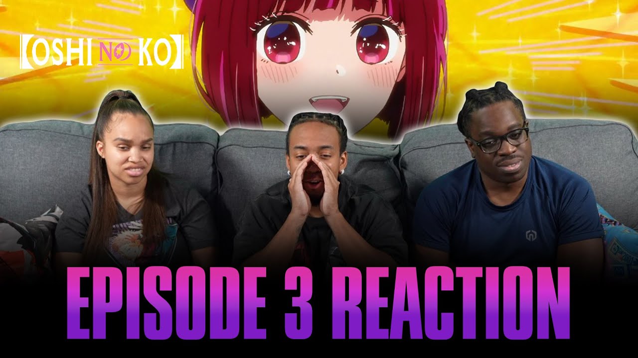 Oshi No Ko Episode 3 REACTION Manga-Based TV Drama 