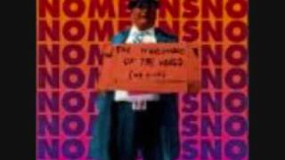 Video thumbnail of "Nomeansno -  I've Got A Gun"