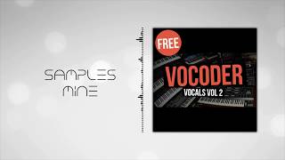 Cymatics - Vocoder Vocals Vol. 2 [FREE SAMPLE PACK]