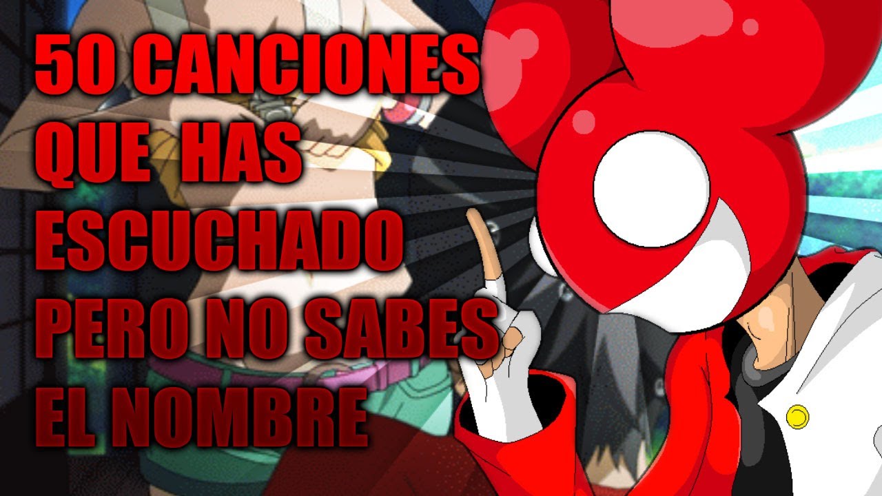50-canciones-que-has-escuchado-pero-no-sabes-el-nombre-youtube
