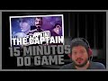 The Captain - 15 Minutos Do Game