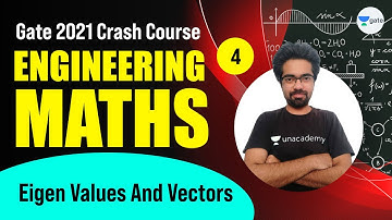 Eigen Values And Vectors  | Free Gate 2021 Crash Course | L:4 | Engineering Maths | GATE CE
