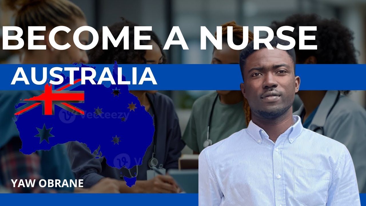 How to Work as a Nurse in Australia | Step-by-Step Guide for BECOMING A NURSE IN AUSTRALIA