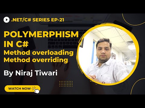 Polymorphism in C# | Method Overloading | Method Overriding | Oops Concept | Ep. 21 - Hindi