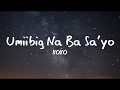 Umiibig Na Ba Sa’yo – XOXO (Wagas OST) [Lyrics]