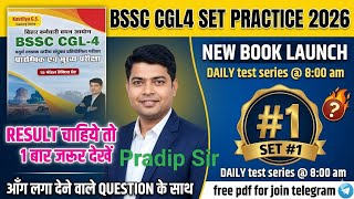Bihar SSC CGL 4 Practice Set 1 | Kautilya GS Teaching Centre | BSSC CGL New Book 2026