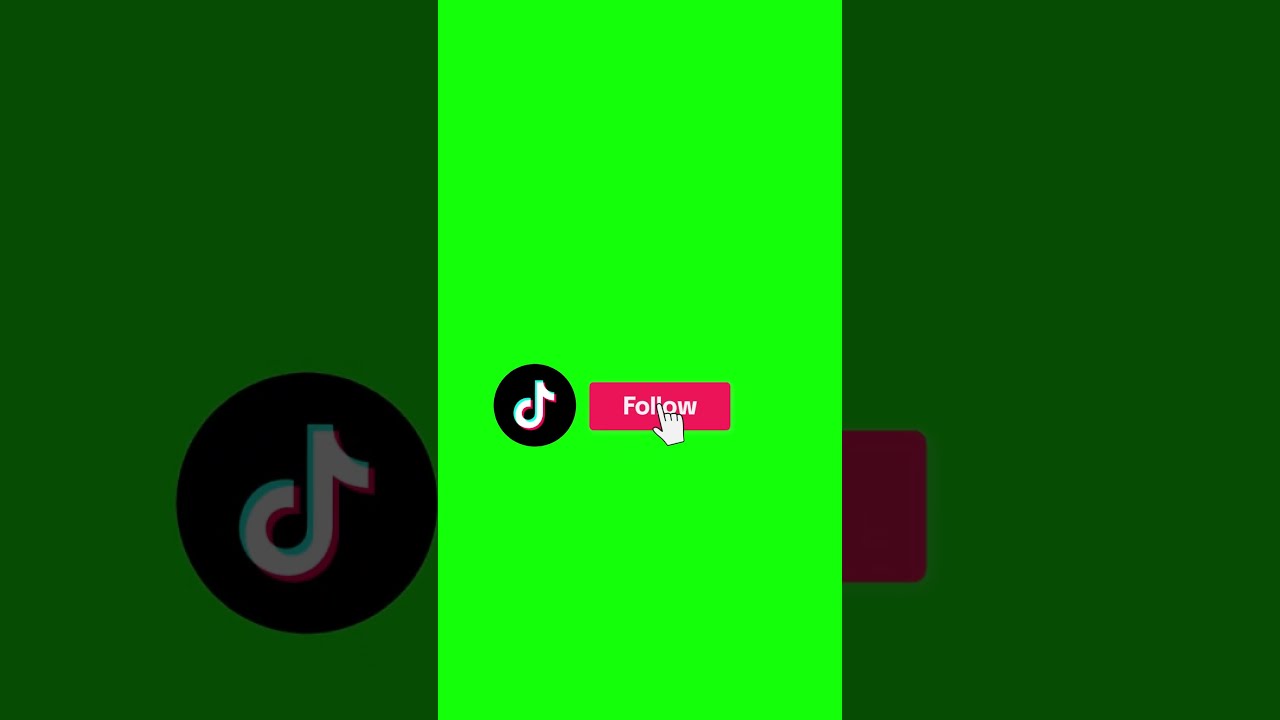Follow Button TikTok Green Screen
