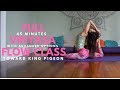 Vinyasa flow to king pigeon  45 minutes  intermdiaire avec options avances