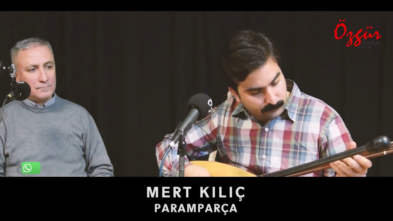 MERT KILIÇ  - PARAMPARÇA OLSUN DÜNYAM ( Canlı Performans )