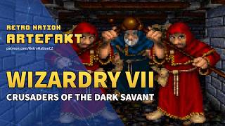 Artefakt: Wizardry VII: Crusaders of the Dark Savant (1992) + Datadisk: Mastermind: World Conqueror