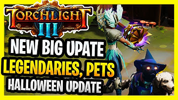 Big Torchlight 3 Update New Content New Legendary Items, New Pets, Map Update TL 3 Gear N Goblins