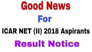 ICAR NET 2018 (II) | ASRB NET | Result Notice | Dr. Satyendra Tripathi | smartexampreparation