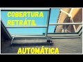 Cobertura retrátil automática