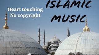 Best Islamic Background Music No copyright - 6 | Arabic music | Middle east music | Arabian music
