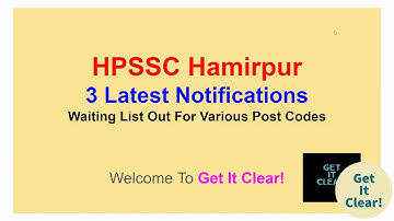 HPSSC Hamirpur | Latest Notifications | Waiting List Out For Various Post Codes | Must Watch.