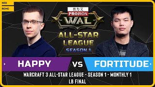 WC3 - [UD] Happy vs Fortitude [HU] - LB Final - Warcraft 3 All-Star League Season 1 Monthly 1