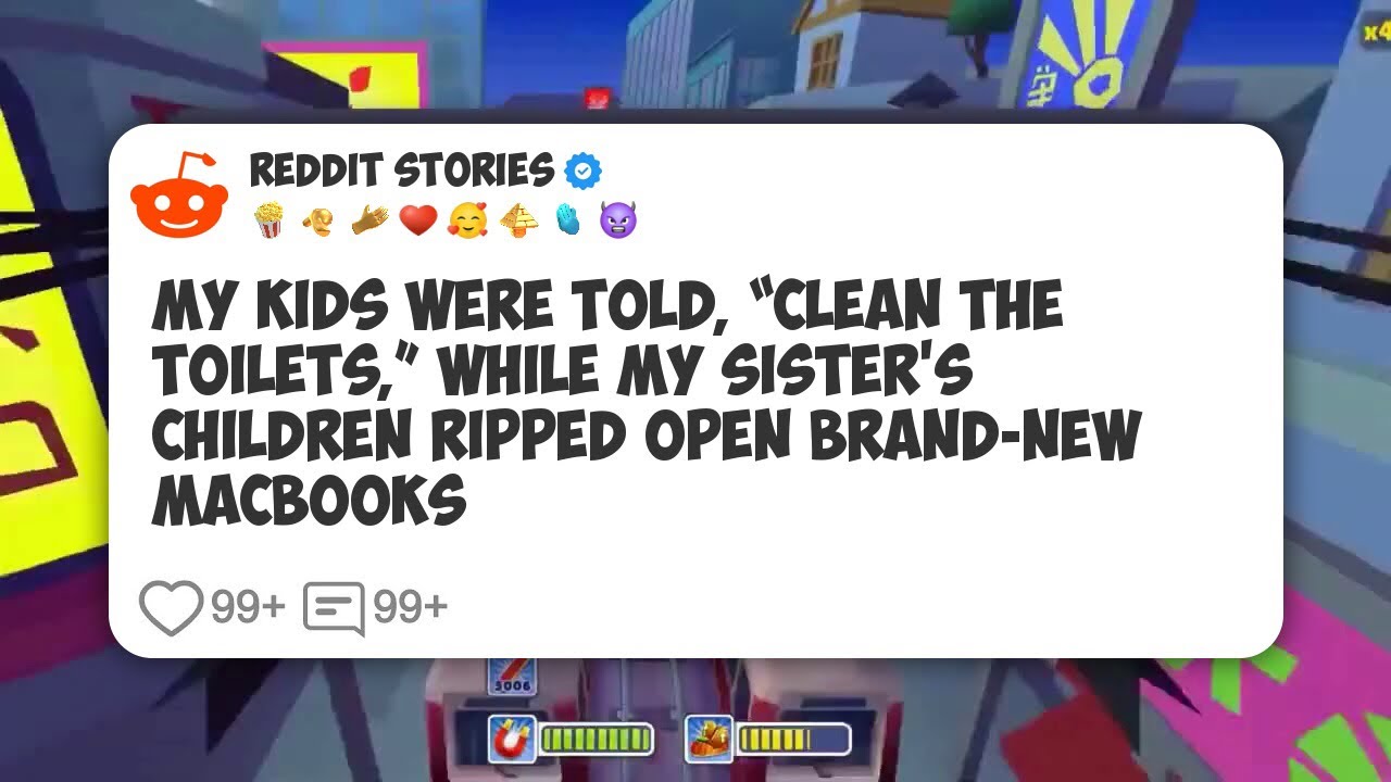 My Kids Were Told, “Clean The Toilets,” While My Sister’s Children Ripped Open Brand-New #reddit 