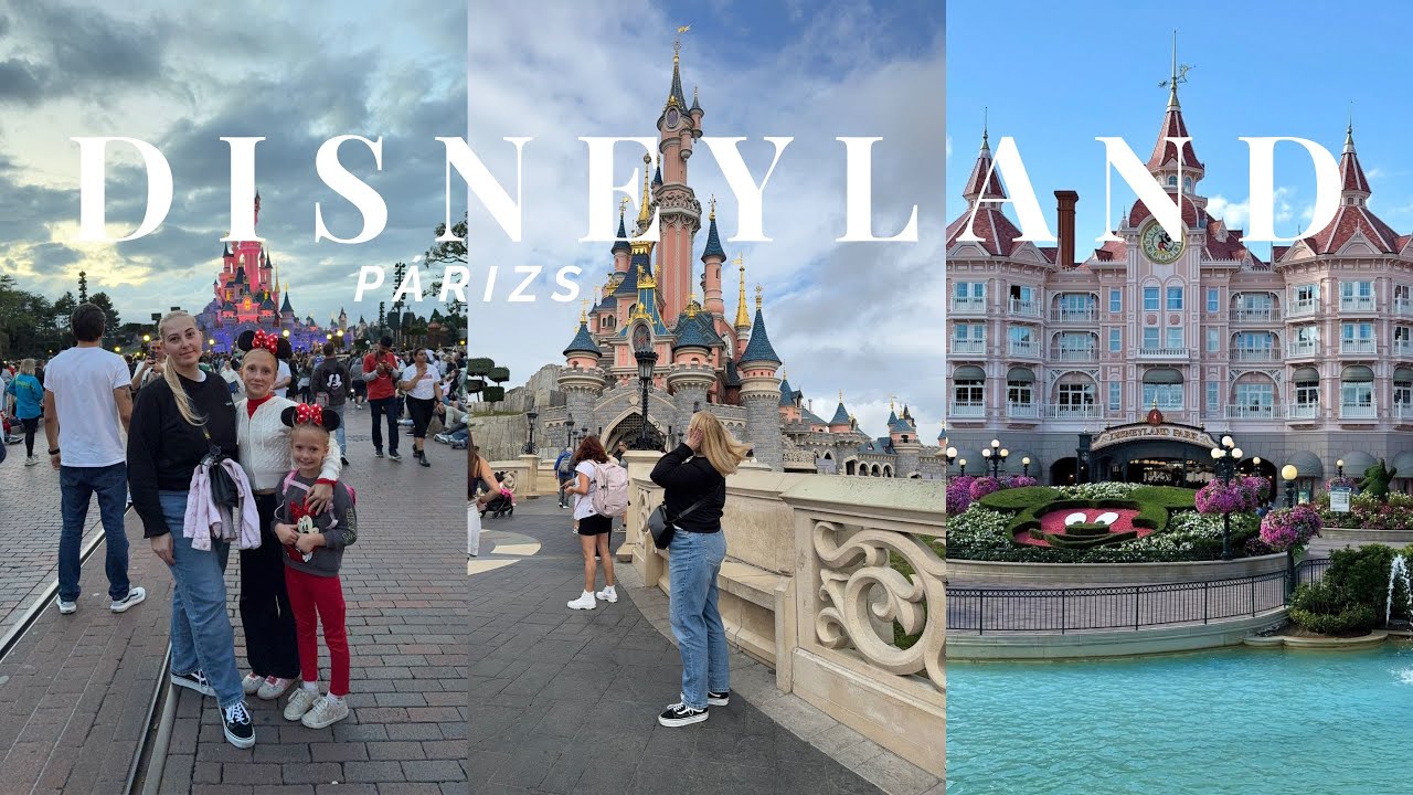 PÁRIZSI KALAND 3. rész: DISNEYLAND PÁRIZSBAN! - Mesevilág, kalandok és tippek a parkhoz ✨🎢