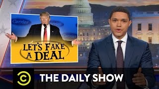 Trump Fakes a Deal: The Daily Show
