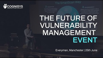 The Future of Vulnerability Management Event | Manchester | 2024 | Highlights