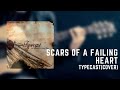 Scars of a Failing Heart - Typecast(Cover)