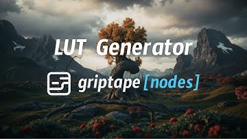 Griptape Nodes LUT Generator