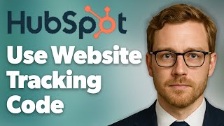 How To Use Hubspot Website Tracking Code [2025 Guide]