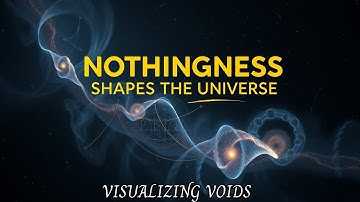 Unlocking the Language of Nothingness – How Cosmic Voids Shape Reality