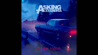 Asking Alexandria - Dark Void (Stripped)