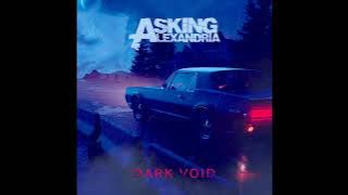 Asking Alexandria - Dark Void (Stripped)