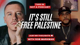 Macklemore Under Attack: The War Over His Palestine Speech