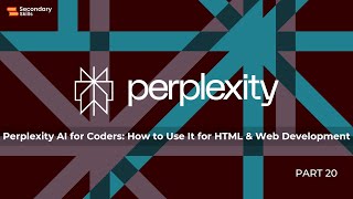 Perplexity AI for Coders: How to Use It for HTML & Web Development 💻| lesson 20