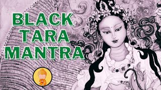 Black tara mantra | 108 times | Powerful mantra to remove negative energy | protect from black magic