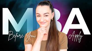 What I Wish Every MBA Applicant Knew Before Starting Their Application