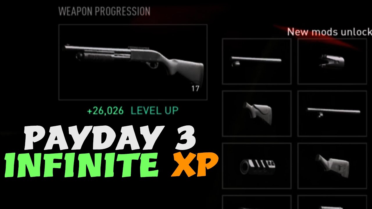 Payday 3 Unlimited XP Farrm Bug: Unlock All Weapon Mods 