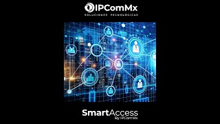 SmartAccess by IPComMx
