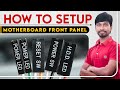 Front Panel Connection in Motherboard | CPU ke Front Panel Ka Connection Kaise Kare|Power,Reset,LED