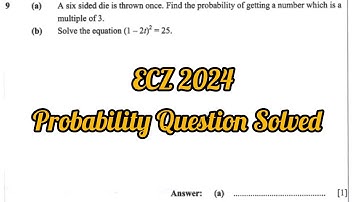 Probability & Quadratics SOLVED! (ECZ 2024 Paper 1 SECRETS)
