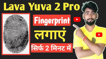 Lava Yuva 2 Pro Me Fingerprint Kaise Lagaye | How To Set Fingerprint In Lava Yuva 2 Pro |Fingerprint