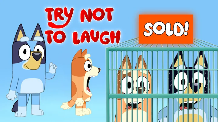 BLUEY TRY NOT TO LAUGH (MEGA Laughs😂)