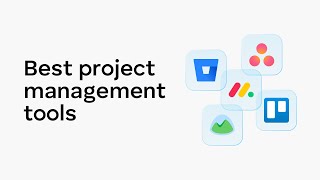 7 Best Project Management Tools (Overview)