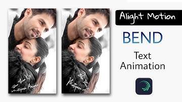 Trending bend text animation lyrics status | Alight motion lyrics editing