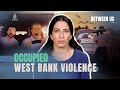 Occupied West Bank Violence