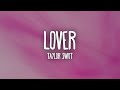 Taylor Swift - Lover (Lyrics)