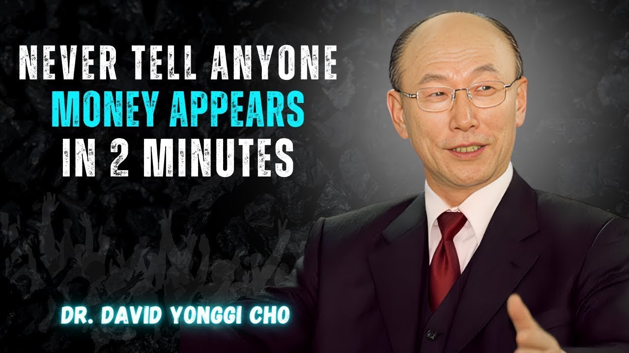 Only 1% People Know This! Listen To This Prayer & Money Appears in 2 Minutes | Dr. DAVID YONGGI CH