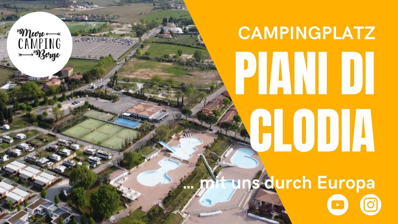 Piani Di Clodia - Camping Gardasee - Lazise - Campingplatzvorstellung - mit  uns durch Europa - YouTube