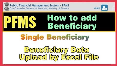 #PFMS #Beneficiary ll How to add PFMS Beneficiary single & Bulk Upload by excel file ll