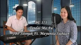BE 171 Tandai Ma Au | JBP Sitinjak Ft. Mayunita Siahaan